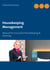 Housekeeping Management - Manual for Successful Housekeeping & Cleaning