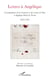 Lettres à Angélique - Correspondance de la vicomtesse et du vicomte de Vaux à Angélique Dortet de Tessan 1819-1847