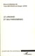 Le langage et ses phénomènes - Actes du colloque du Cercle niçois de phénoménologie 1-2 juin 2006