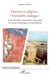 Histoire et religions : l'impossible dialogue ? - Essai d'analyse comparative des grilles de lecture historique et monothéistes