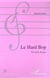 LE HARD BOP - Un style de jazz