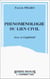 Phénoménologie du lien civil - Sens et légitimité