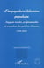 L'IMPOPULAIRE TELEVISION POPULAIRE - Logiques sociales, professionnelles et normatives des palabres télévisées (1958-2000)