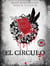 El Círculo - El mal está entre nosotros. Tenéis una misión.