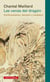 Las venas del dragón - Confucianismo, taoísmo y budismo