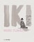 Iki - Aquello por lo que vale la pena vivir