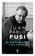 El historiador y su tiempo - Juan Pablo Fusi, un retrato inacabado
