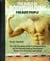The Bible Of Bodybuilding For Busy People - The Life Changing Guide To Understanding All The Popular Exercise Techniques - Works Even If You Are Super Busy!