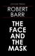 The Face and the Mask