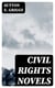 Civil Rights Novels - Imperium in Imperio & The Hindered Hand