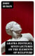 Aratra Pentelici, Seven Lectures on the Elements of Sculpture - Given before the University of Oxford in Michaelmas Term, 1870