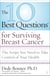 The 10 Best Questions for Surviving Breast Cancer - The Script You Need to Take Control of Your Health