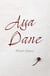 Aya Dane - A novel