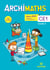 Archimaths : CE1 - fichier de l'élève - avec mémo des mathématiques (édition 2019)