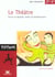 Le théâtre
