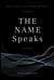 The Name Speaks - Doors, Gates,  & Thresholds, #1