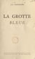 La grotte bleue