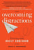 Overcoming Distractions - Thriving with Adult ADD/ADHD