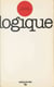 Colloque international de logique, Clermont-Ferrand, 18-25 juillet 1975