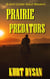 Prairie Predators - Sam Colder: Bounty Hunter, #13