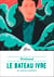 Le Bateau ivre et autres poèmes