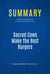 Summary: Sacred Cows Make the Best Burgers - Review and Analysis of Kriegel and Brandt's Book