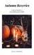 Autumn Reveries: A Collection of Halloween Haiku