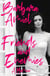 Friends and Enemies - A Memoir