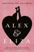 Alex and Eliza - The Love Story Behind the Hit Musical Hamilton