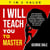I Will Teach You to Master: Self-Discipline, Procrastination, Mental Toughness, Emotional Intelligence, Social Skills, Cognitive Behavior Therapy, and Thrive as An Introvert