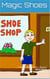 Magic Shoes - Mark’s Mad Phonics, #7