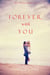 Forever, With You (The Inn at Sunset Harbor—Book 3)