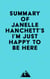 Summary of Janelle Hanchett's I'm Just Happy to Be Here