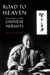 Road to Heaven - Encounters with Chinese Hermits