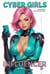 Cyber Girls: Influencer 1 - Influencer, #1