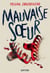 Mauvaise soeur - un thriller implacable pour ados