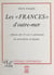 Les "Frances" d'outre-mer