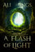 A Flash Of Light