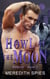 Howl at the Moon (Marked Book 2) - Marked