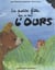 La petite fille qui a vu l'ours