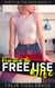 Promoting the Free Use Wife - Party in the Back, #3