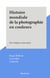 Histoire mondiale de la photographie en couleurs - Des origines à nos jours