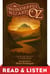 The Wonderful Wizard of Oz, A Picture Book Adaptation: Read & Listen Edition