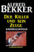 Der Killer und sein Zeuge