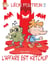 L'affaire est ketchup