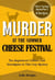 Murder At The Summer Cheese Festival - Silver Springs Mysteries, #1