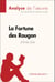 La Fortune des Rougon d'Émile Zola (Analyse de l'oeuvre) - Analyse complète et résumé détaillé de l'oeuvre