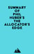 Summary of Phil Huber's The Allocator's Edge