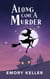 Along Came a Murder - The Witches of Piney Springs Paranormal Cozy Mysteries, #1
