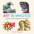 Art in Minutes